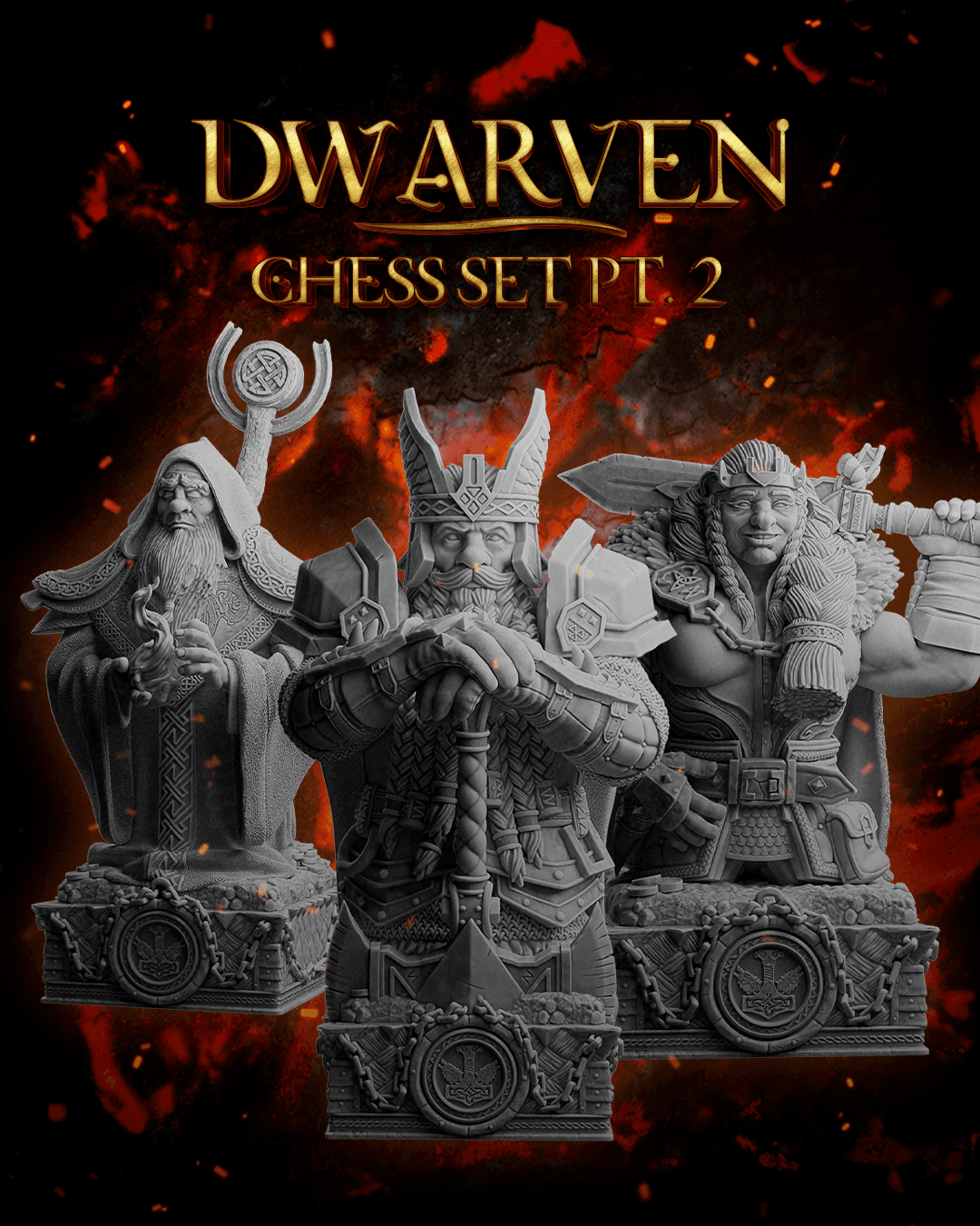 Three warrior figurines with 'Dwarven Chess Set Pt. 2' text on a fiery background